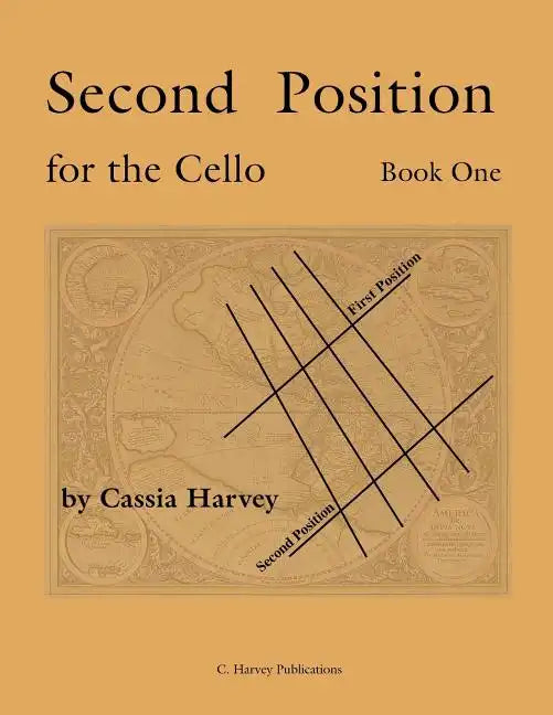 Second Position for the Cello, Book One - Paperback