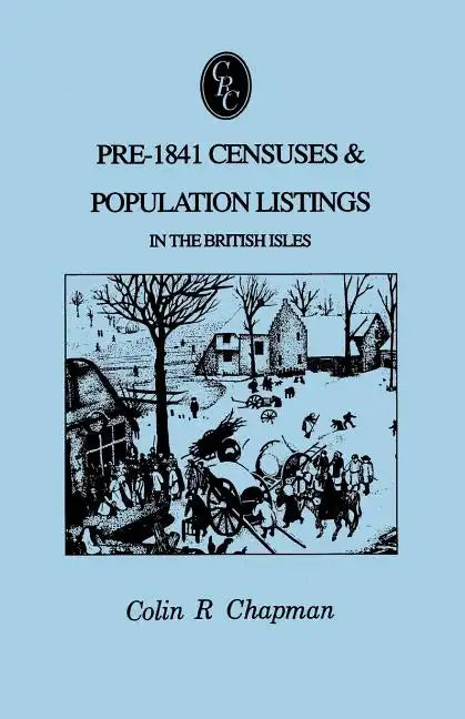 Pre-1841 Censuses & Population Listings in the British Isles - Paperback