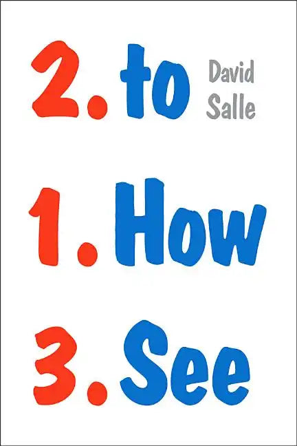 How to See: Looking, Talking, and Thinking about Art - Paperback