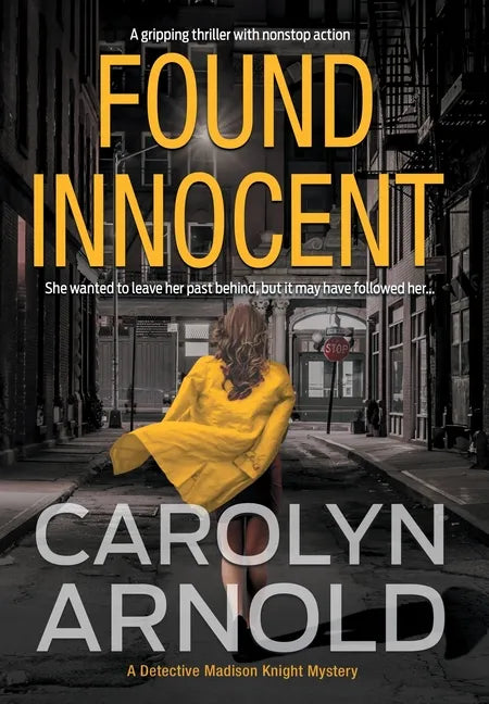 Found Innocent: A gripping thriller with nonstop action - Hardcover