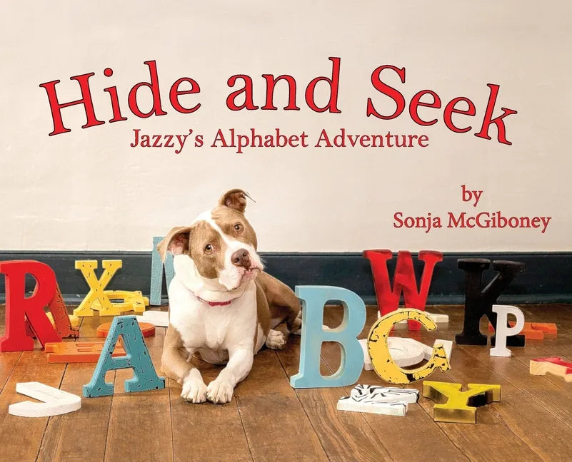 Hide and Seek - Jazzy's Alphabet Adventure - Hardcover