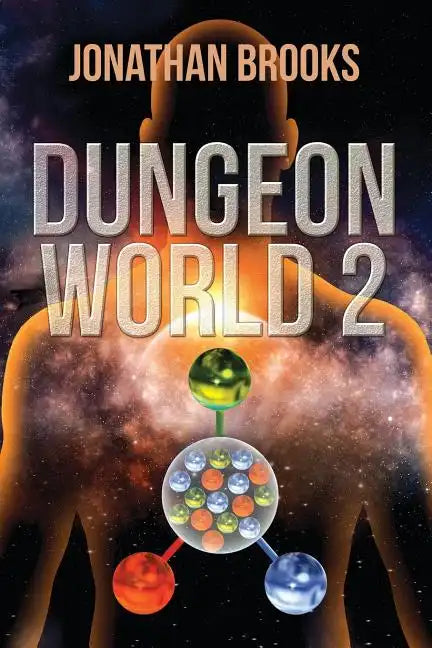 Dungeon World 2: A Dungeon Core Experience - Paperback