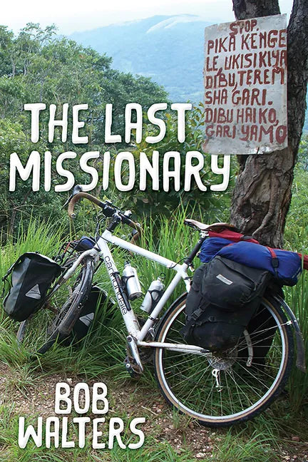 The Last Missionary - Paperback