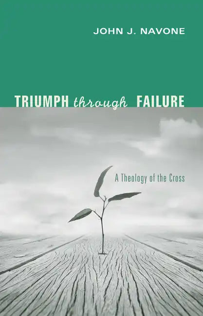 Triumph Through Failure - Paperback