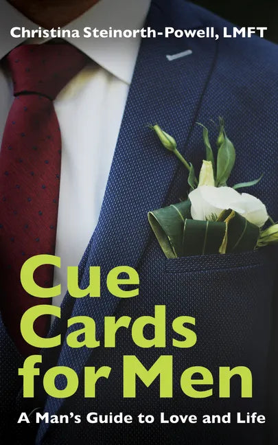 Cue Cards for Men: A Man's Guide to Love and Life - Hardcover