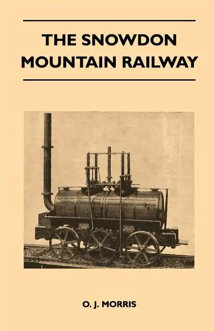 The Snowdon Mountain Railway - Paperback