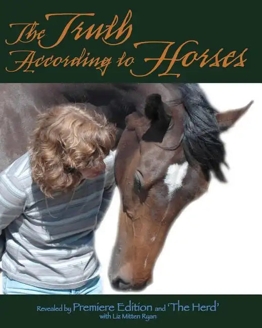 The Truth According to Horses - Paperback