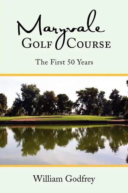 Maryvale Golf Course - Paperback