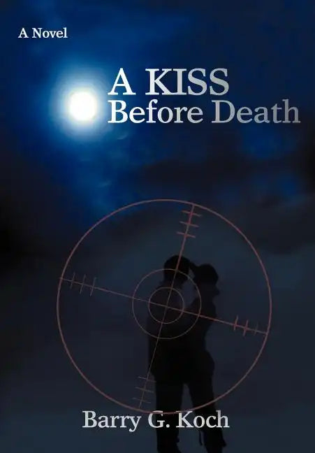 A Kiss Before Death - Hardcover