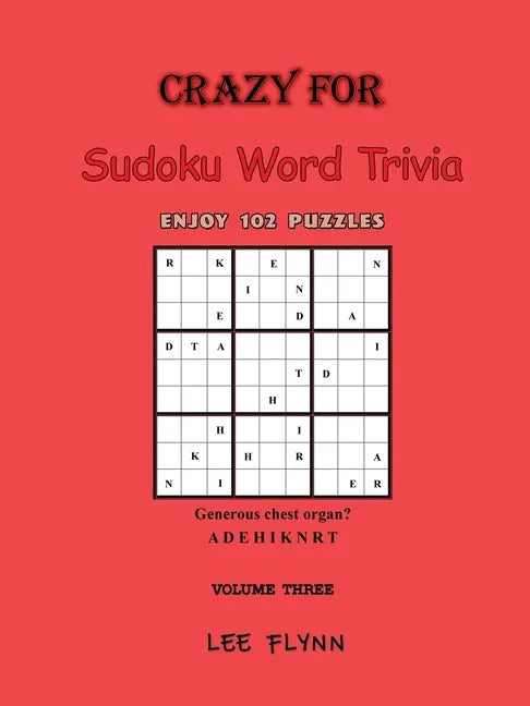 Crazy For Sudoku Word Trivia: Volume Three - Paperback