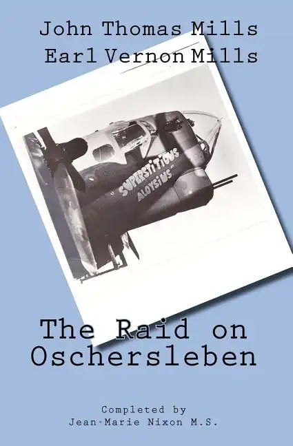 The Raid on Oschersleben - Paperback