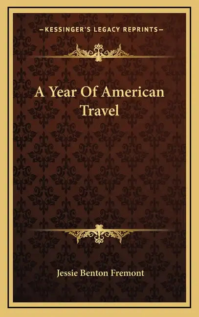 A Year of American Travel - Hardcover
