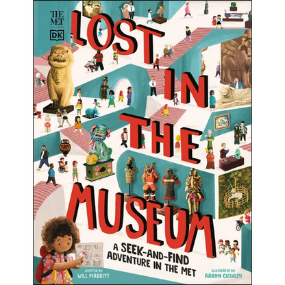 The Met Lost in the Museum: A Seek-And-Find Adventure in the Met - Hardcover