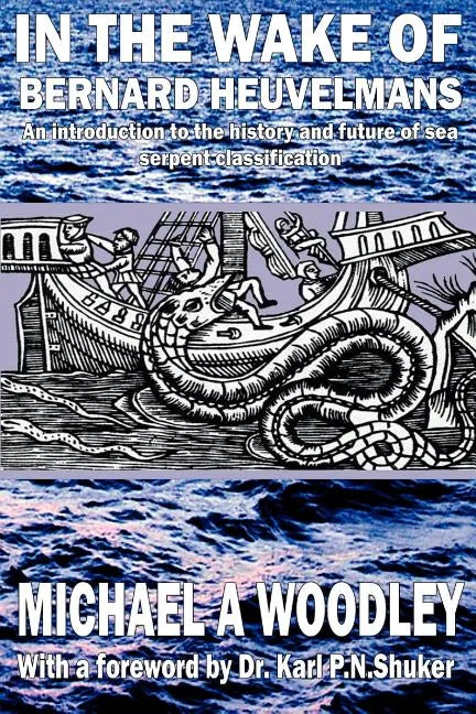 In the Wake of Bernard Heuvelmans - Paperback