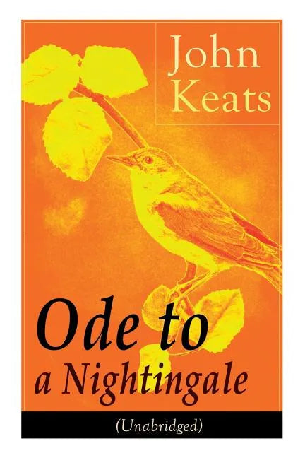 John Keats: Ode to a Nightingale (Unabridged) - Paperback