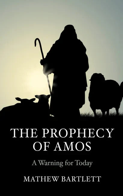 The Prophecy of Amos - Paperback