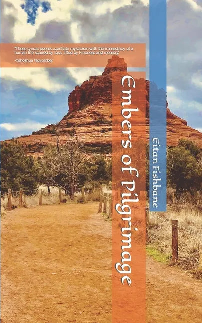 Embers of Pilgrimage - Paperback