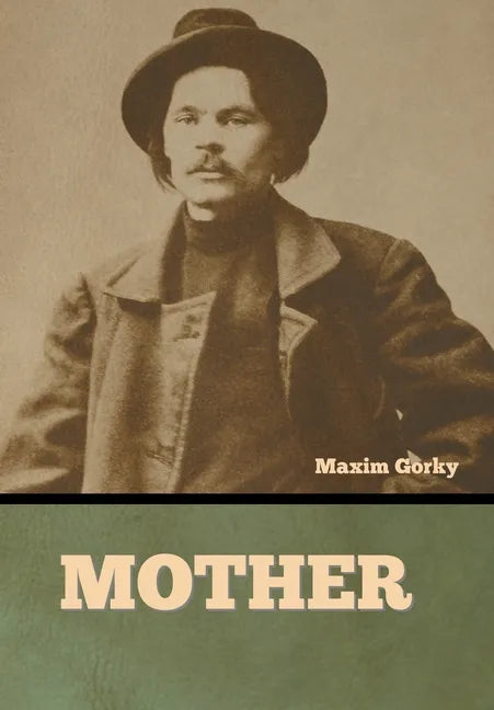 Mother - Hardcover