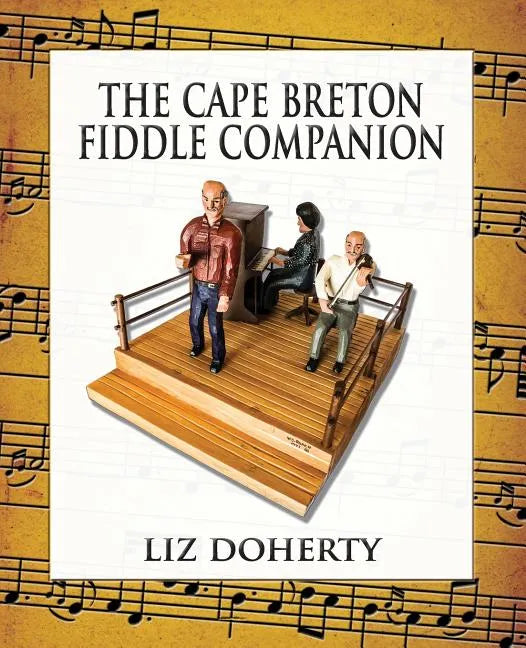 The Cape Breton Fiddle Companion - Paperback