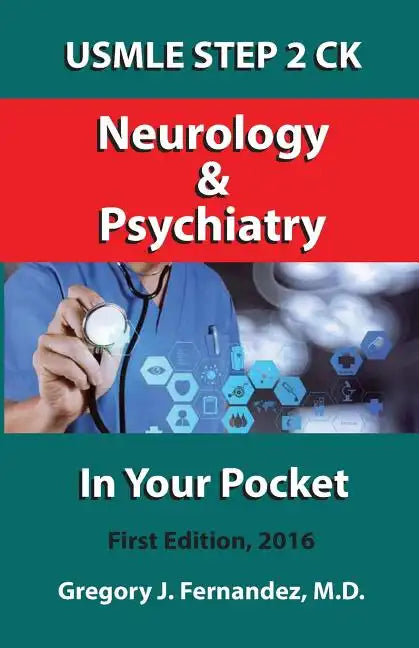 USMLE STEP 2 CK Neurology and Psychiatry In Your Pocket: Neurology and Psychiatry In Your Pocket - Paperback