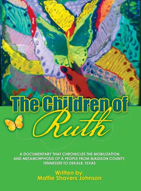 The Children of Ruth - Hardcover