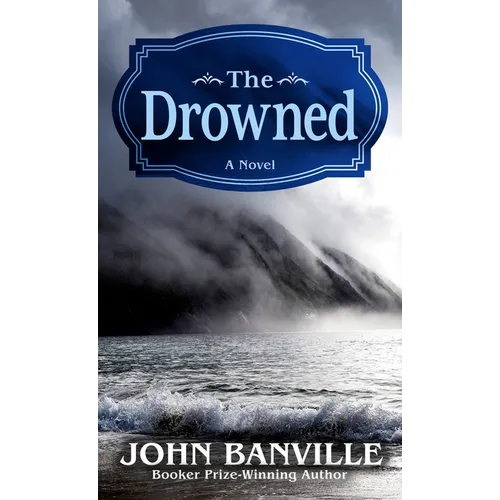 The Drowned - Library Binding