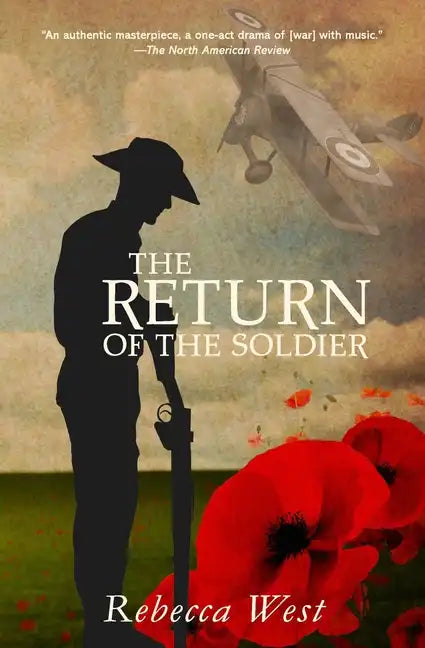 The Return of the Soldier (Warbler Classics Annotated Edition) - Paperback