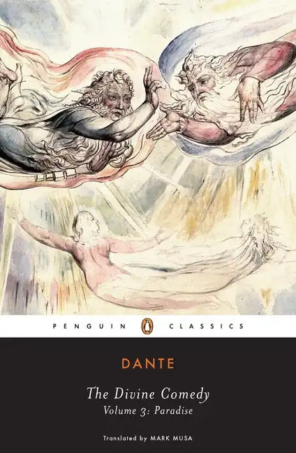 The Divine Comedy: Volume 3: Paradise - Paperback