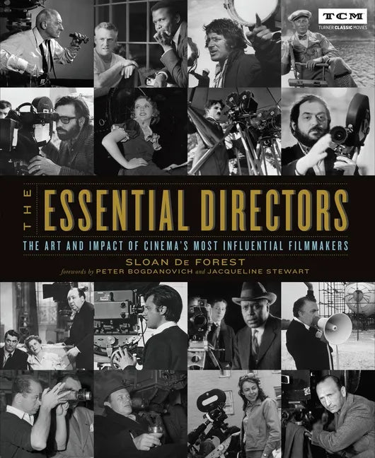 The Essential Directors: The Art and Impact of Cinema's Most Influential Filmmakers - Paperback