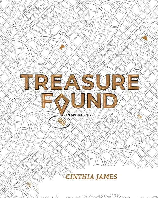 Treasure Found: An Art Journey - Paperback