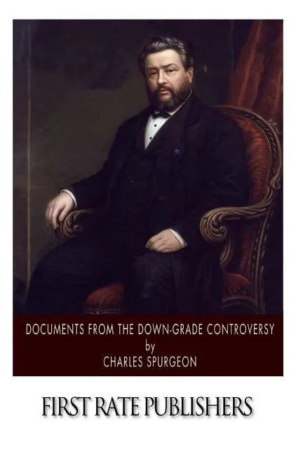 Documents from the Down-Grade Controversy - Paperback