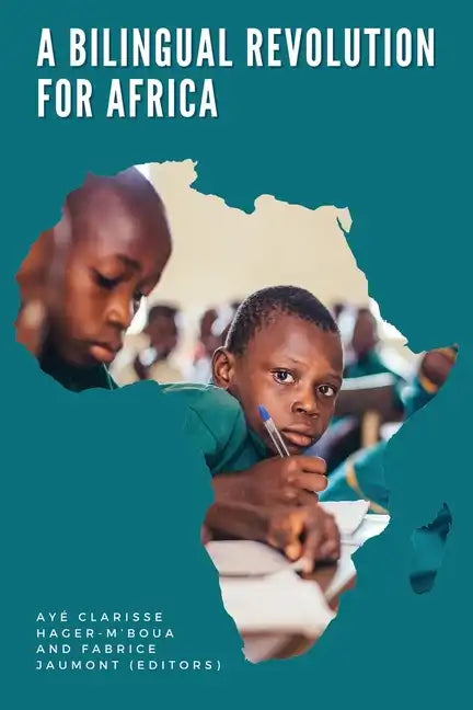 A Bilingual Revolution for Africa - Paperback