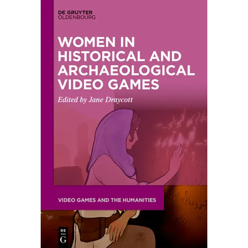 Women in Historical and Archaeological Video Games - Paperback