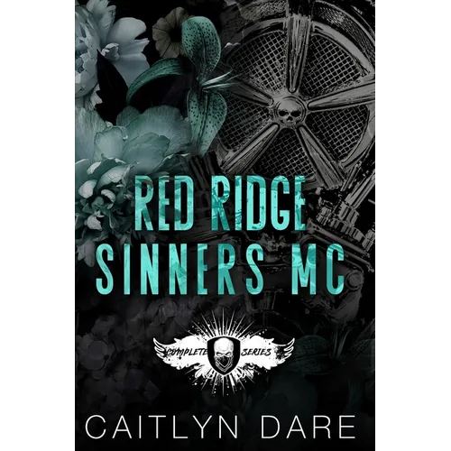 Red Ridge Sinners MC: A Dark MC Romance - Paperback