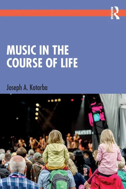 Music in the Course of Life - Paperback