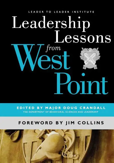 Leadership Lessons from West Point - Paperback