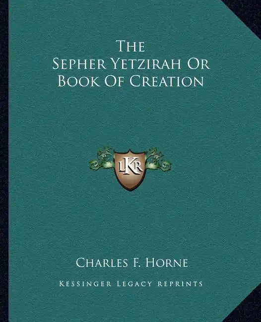 The Sepher Yetzirah or Book of Creation - Paperback