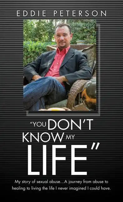 "You Don't Know My Life" - Hardcover
