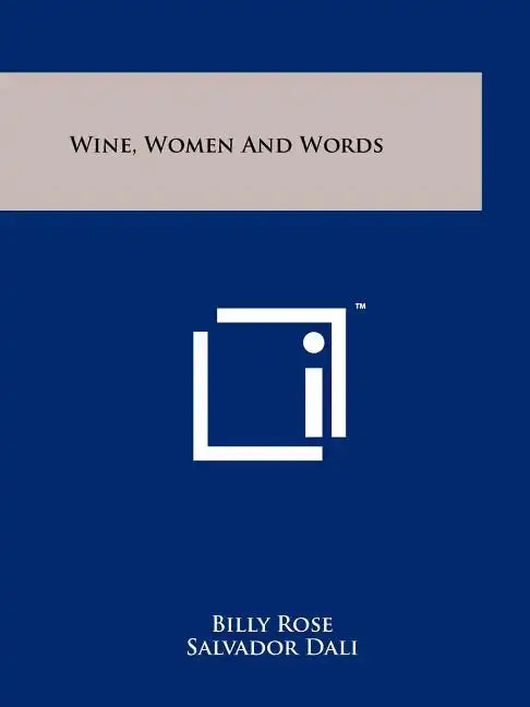 Wine, Women And Words - Paperback