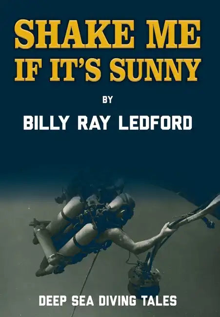 Shake Me If It's Sunny - Hardcover