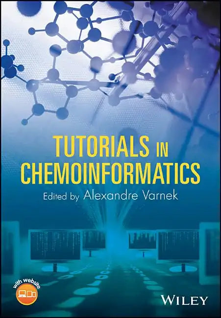 Tutorials in Chemoinformatics - Hardcover