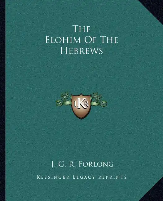 The Elohim of the Hebrews - Paperback