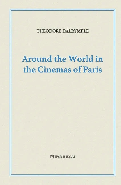 Around the World in the Cinemas of Paris - Paperback