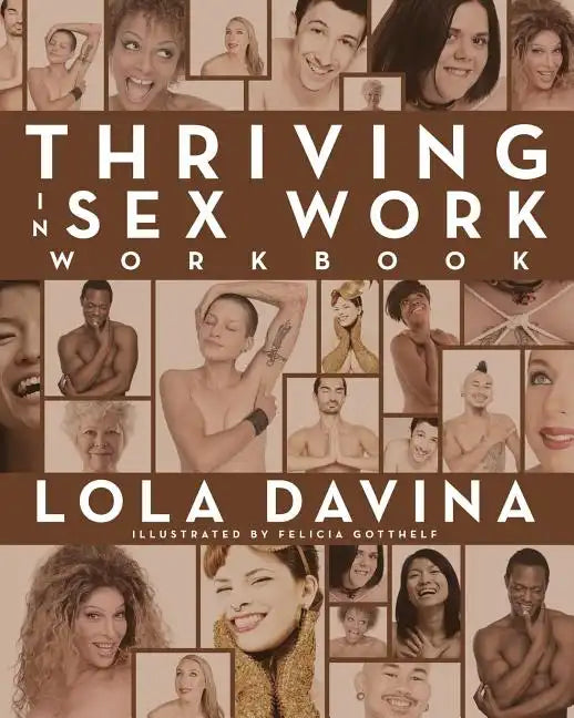 Thriving in Sex Work Workbook - Paperback