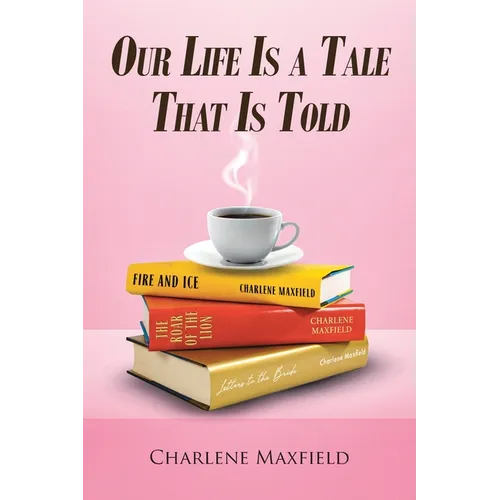 Our Life Is A Tale That Is Told - Paperback