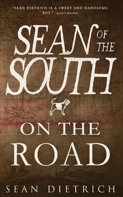 On the Road with Sean of the South - Paperback