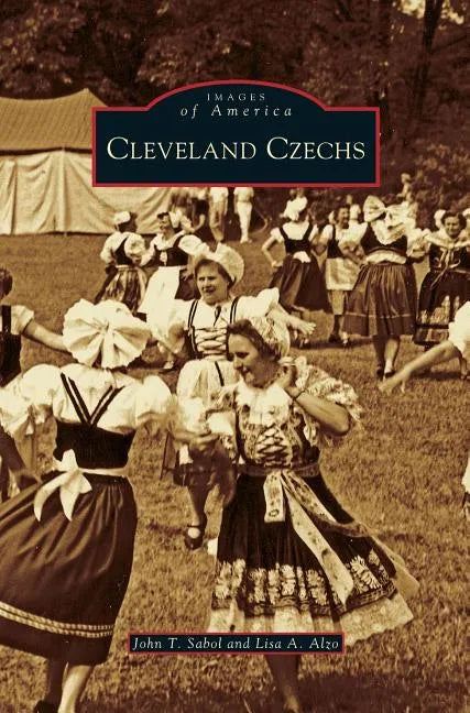 Cleveland Czechs - Hardcover