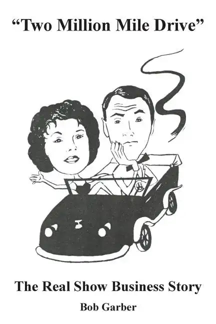 "Two Million Mile Drive" - Paperback