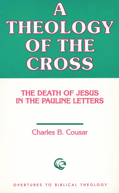 Theology of the Cross - Paperback