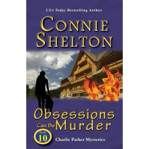 Obsessions Can Be Murder: Charlie Parker Mysteries, Book 10 - Paperback